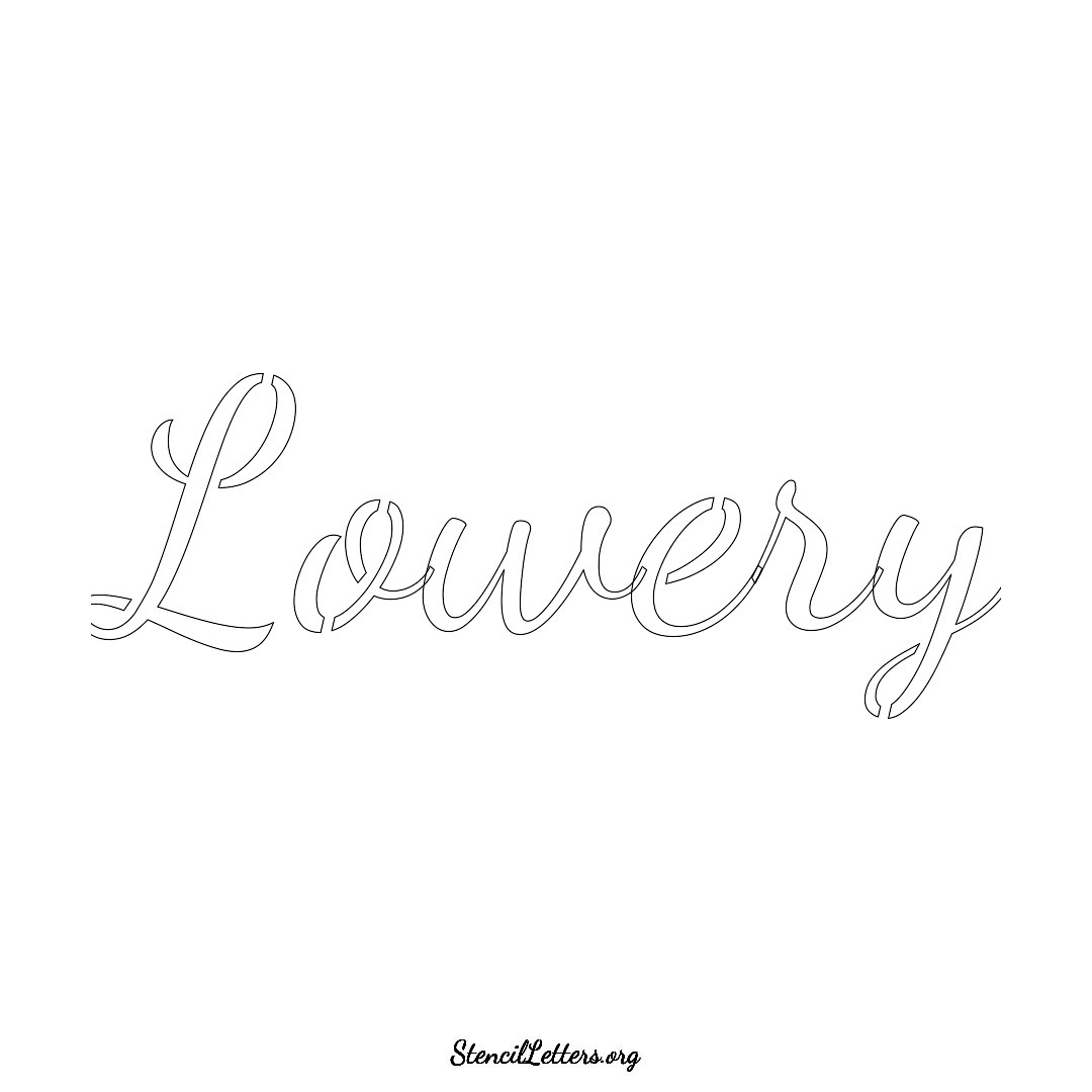 Lowery name stencil in Cursive Script Lettering