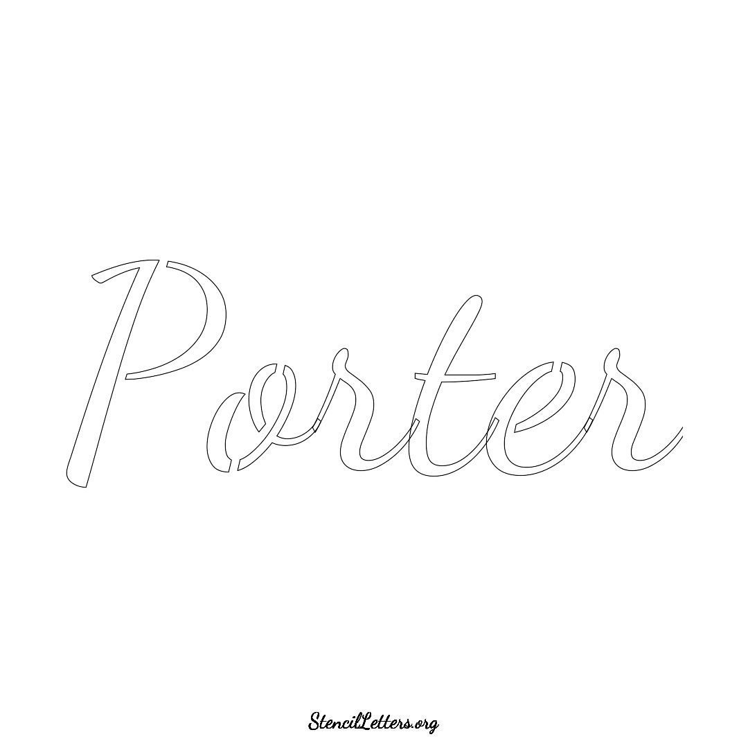 Porter name stencil in Cursive Script Lettering