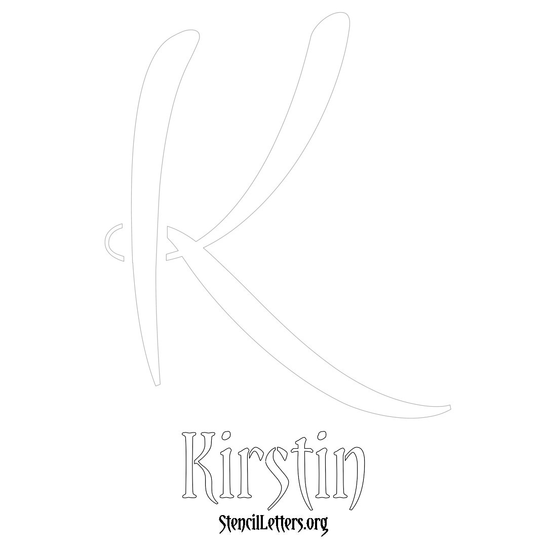 Kirstin printable name initial stencil in Vintage Brush Lettering