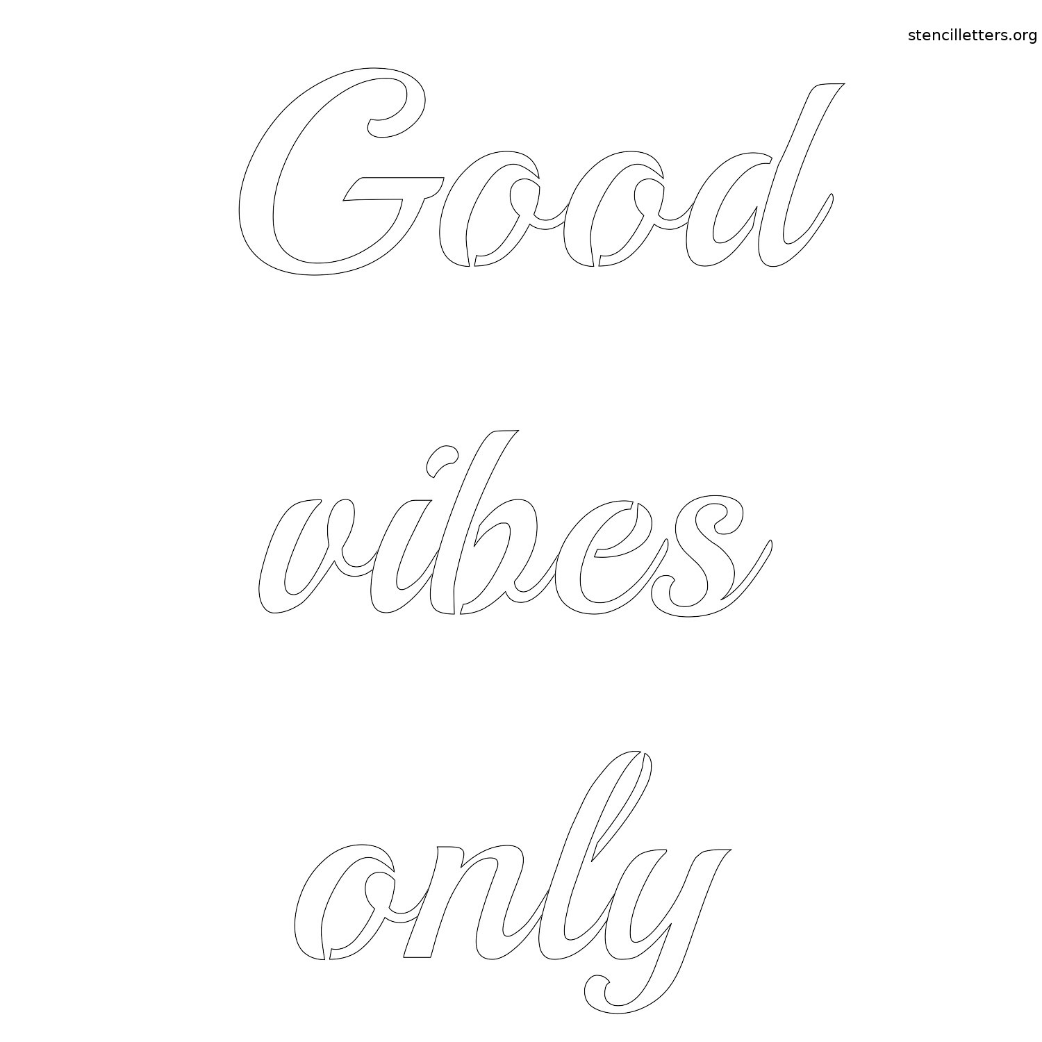 good-vibes-only-quote-stencil-outline.jpg good-vibes-only-quote-stencil-outline.jpg